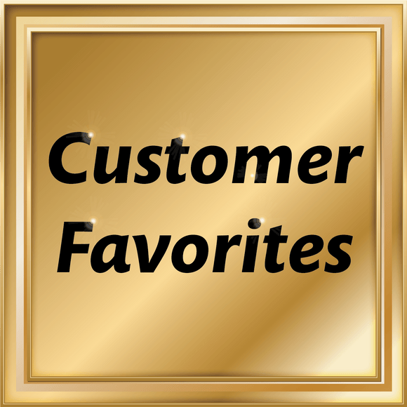 Customer Favorites